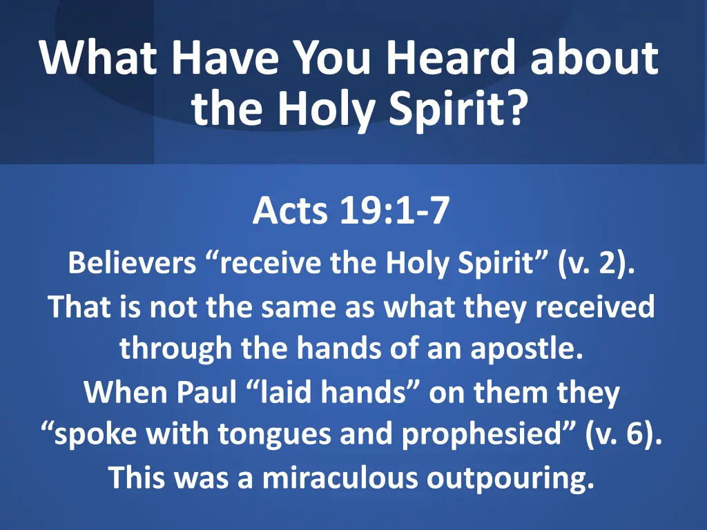 what have you heard about the holy spirit