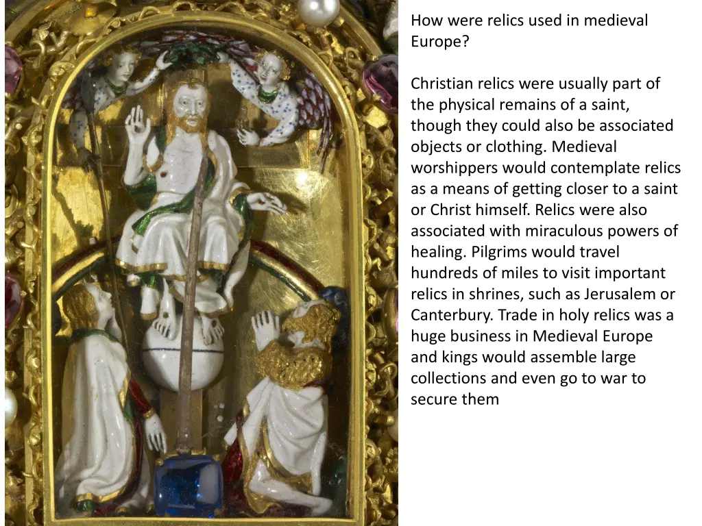 how were relics used in medieval europe