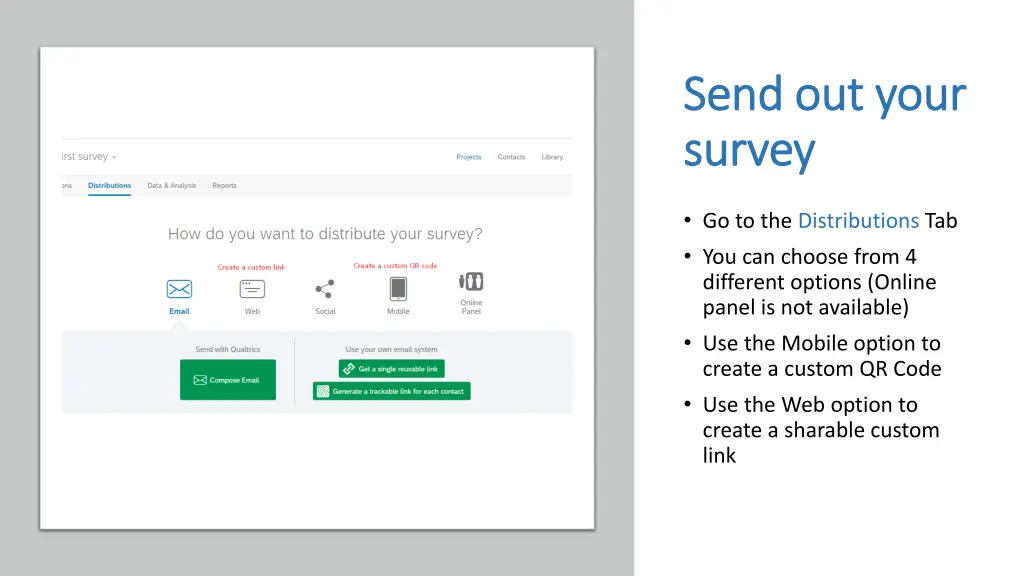 send out your send out your survey survey