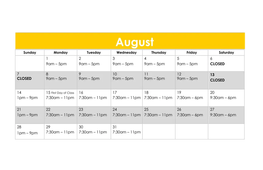 august wednesday 3 9am 5pm 10 9am 5pm