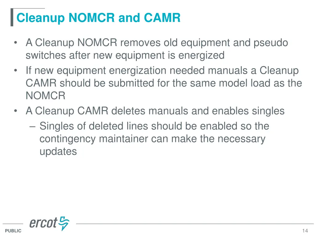 cleanup nomcr and camr