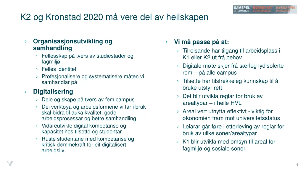 k2 og kronstad 2020 m vere del av heilskapen