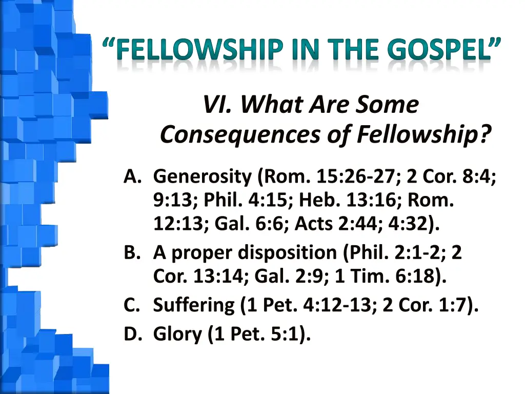 fellowship in the gospel 6