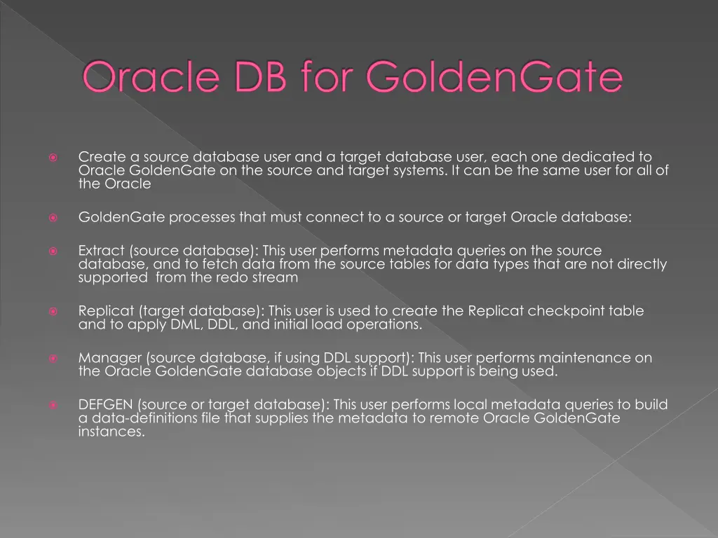 oracle db for goldengate