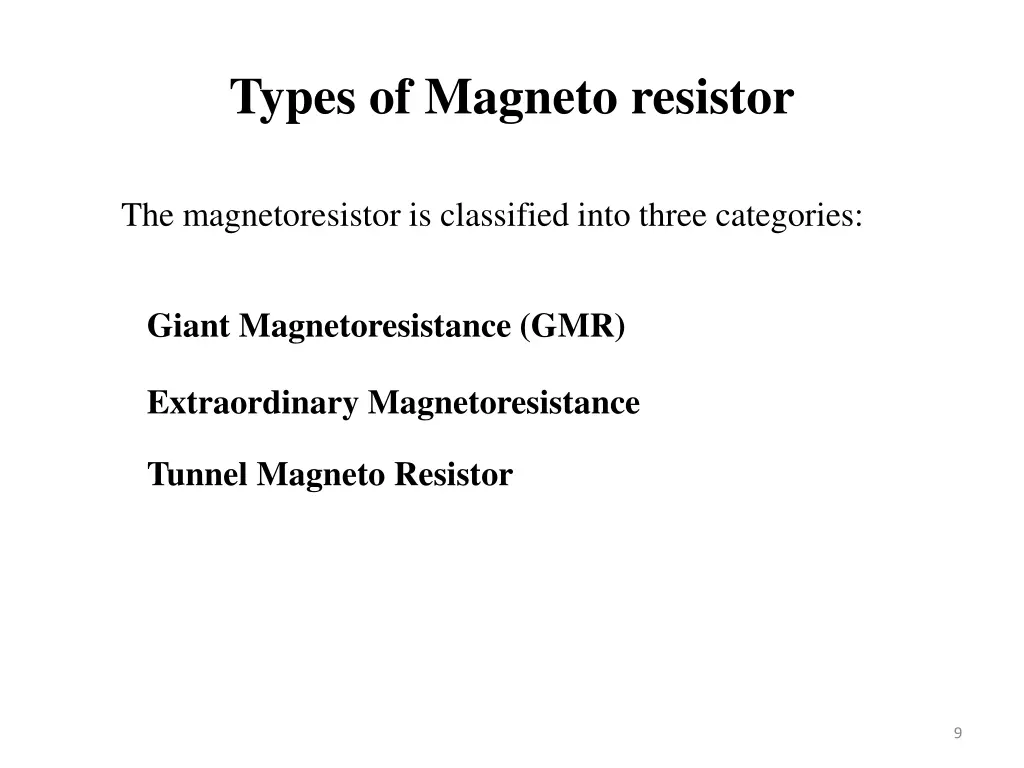 types of magneto resistor