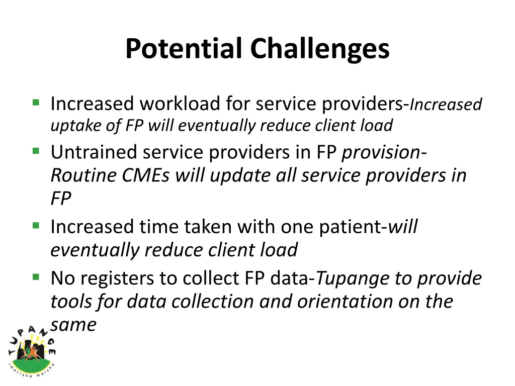 potential challenges