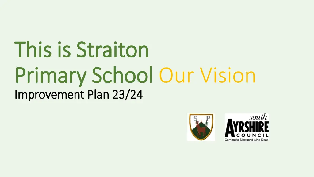 this is straiton this is straiton primary school
