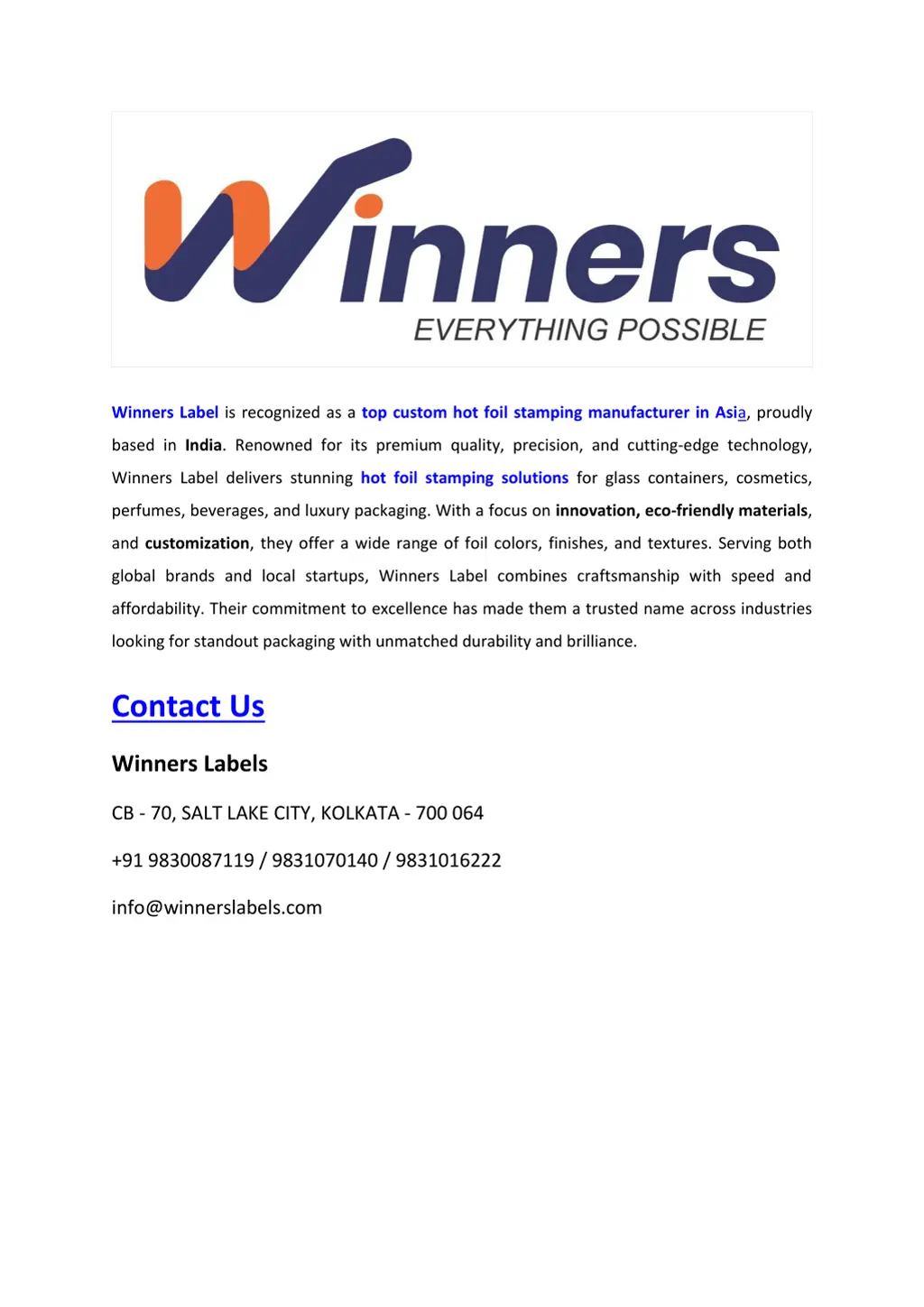 winners label is recognized as a top custom