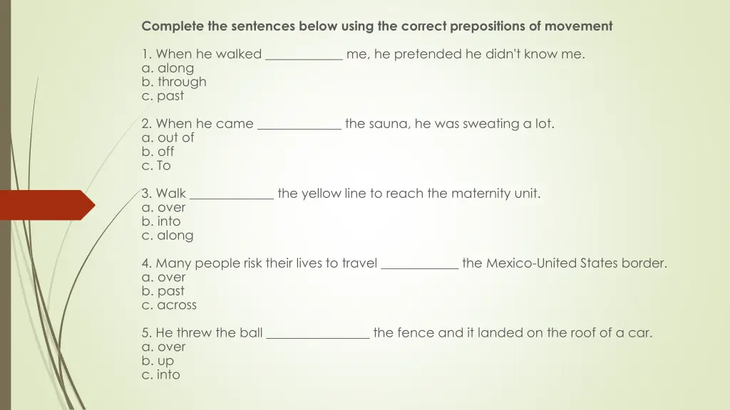 complete the sentences below using the correct