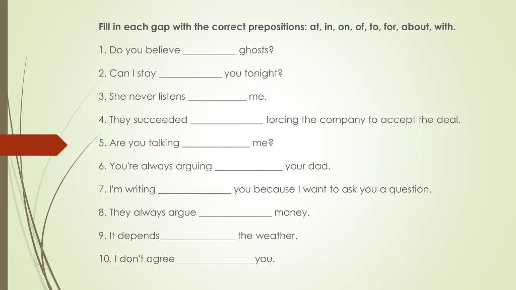 fill in each gap with the correct prepositions 1