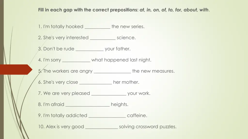 fill in each gap with the correct prepositions