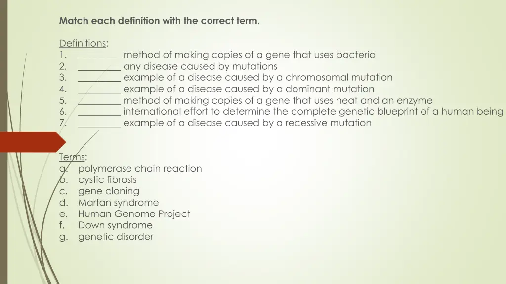 match each definition with the correct term