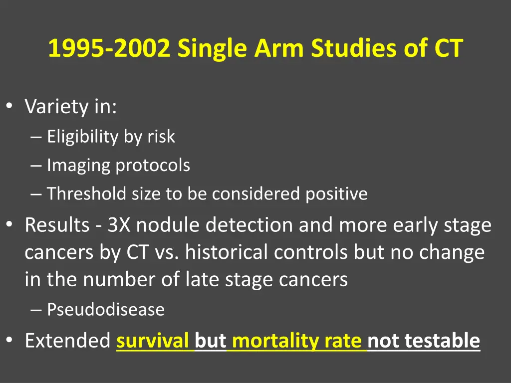 1995 2002 single arm studies of ct