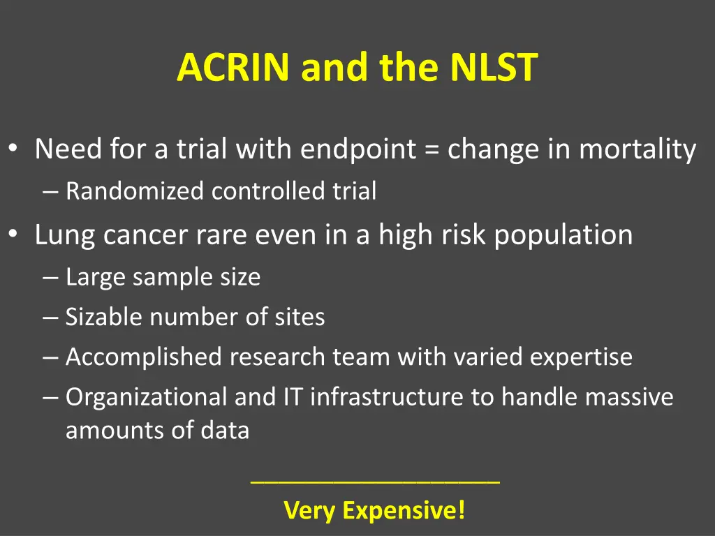 acrin and the nlst