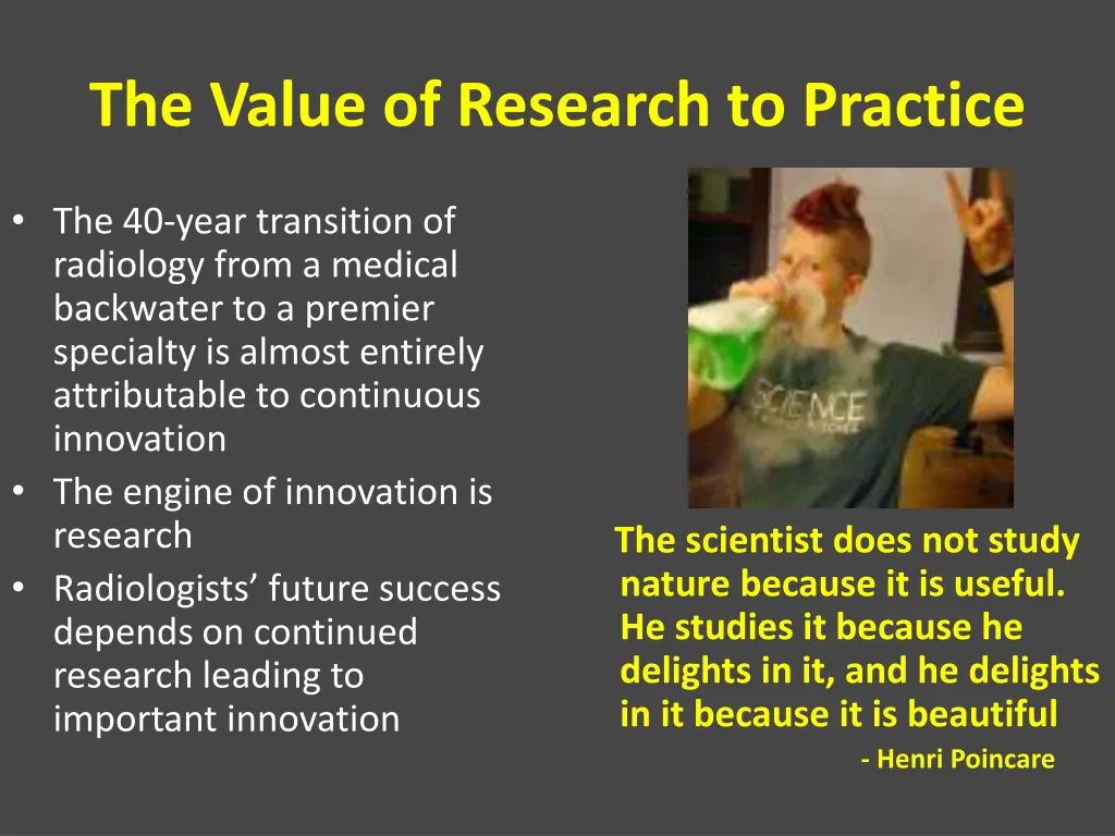 the value of research to practice