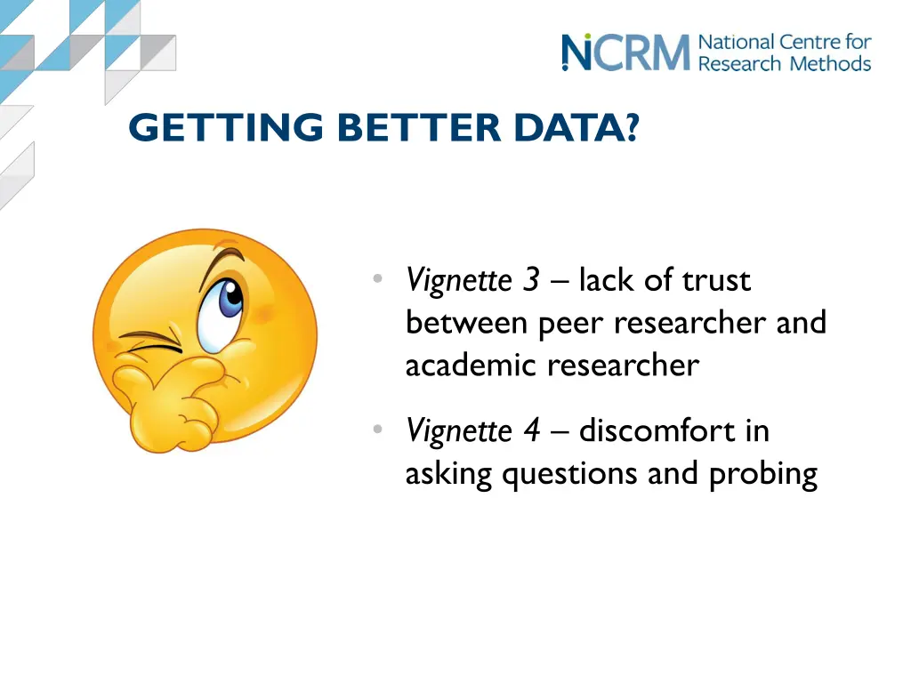 getting better data