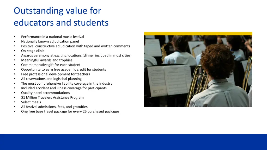outstanding value for educators and students
