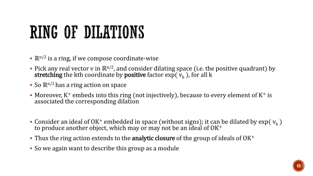 ring of dilations