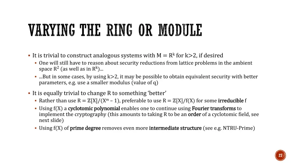 varying the ring or module