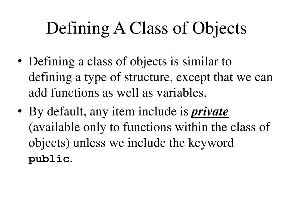 defining a class of objects