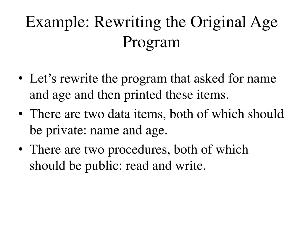 example rewriting the original age program