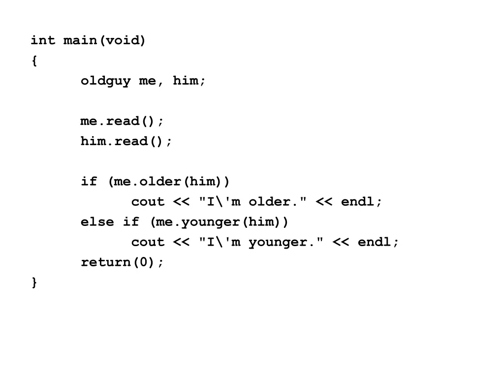 int main void oldguy me him me read him read
