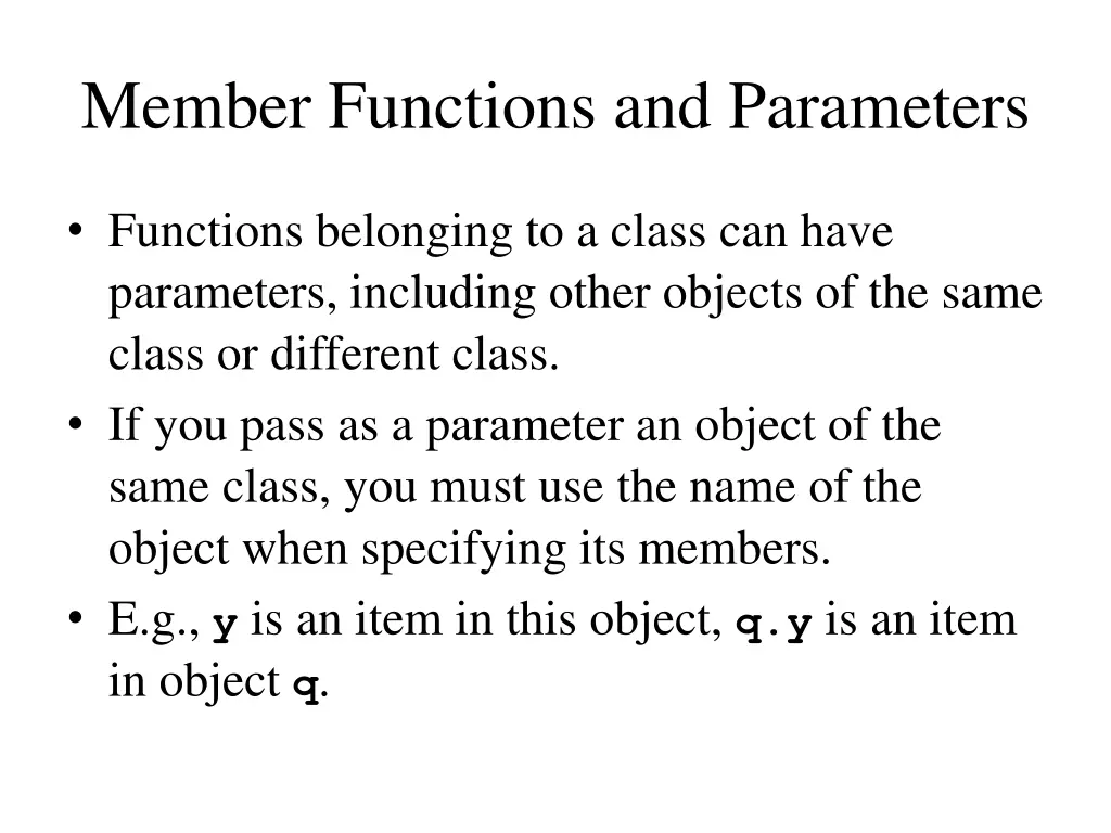 member functions and parameters