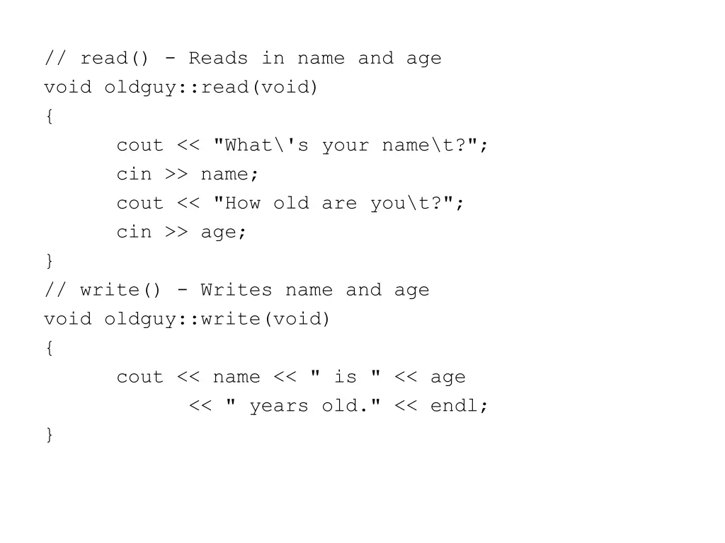 read reads in name and age void oldguy read void