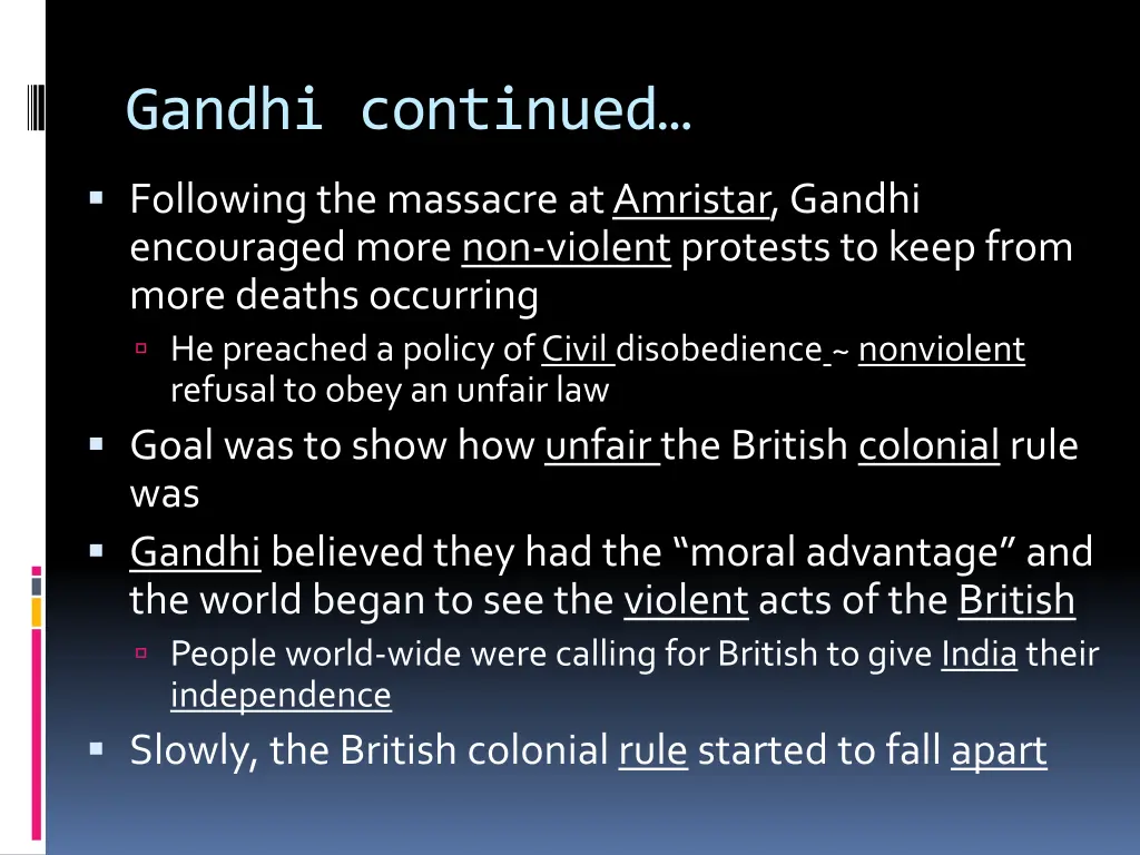 gandhi continued