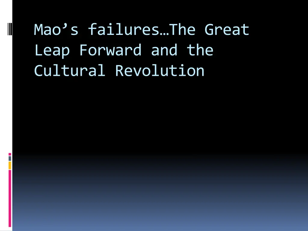 mao s failures the great leap forward