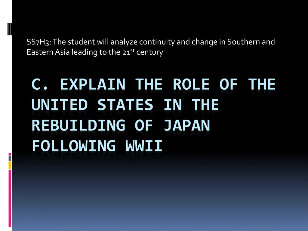 ss7h3 the student will analyze continuity