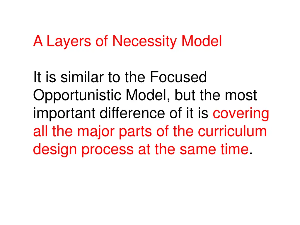 a layers of necessity model