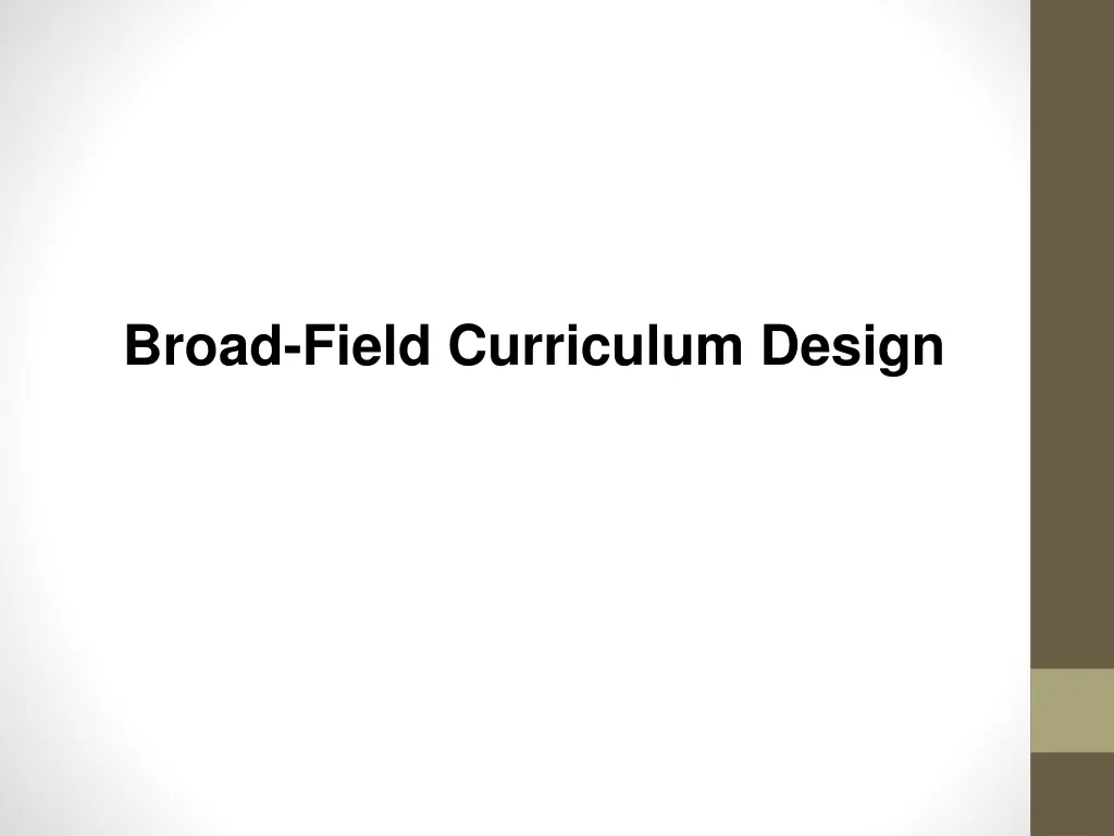 broad field curriculum design