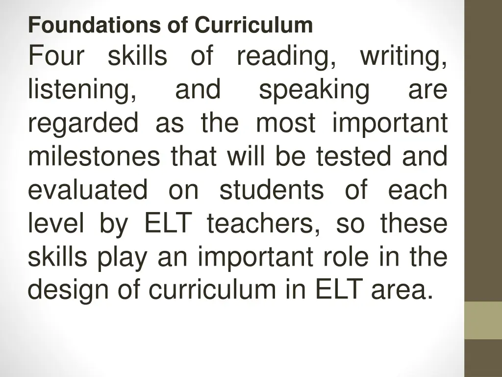 foundations of curriculum four skills of reading
