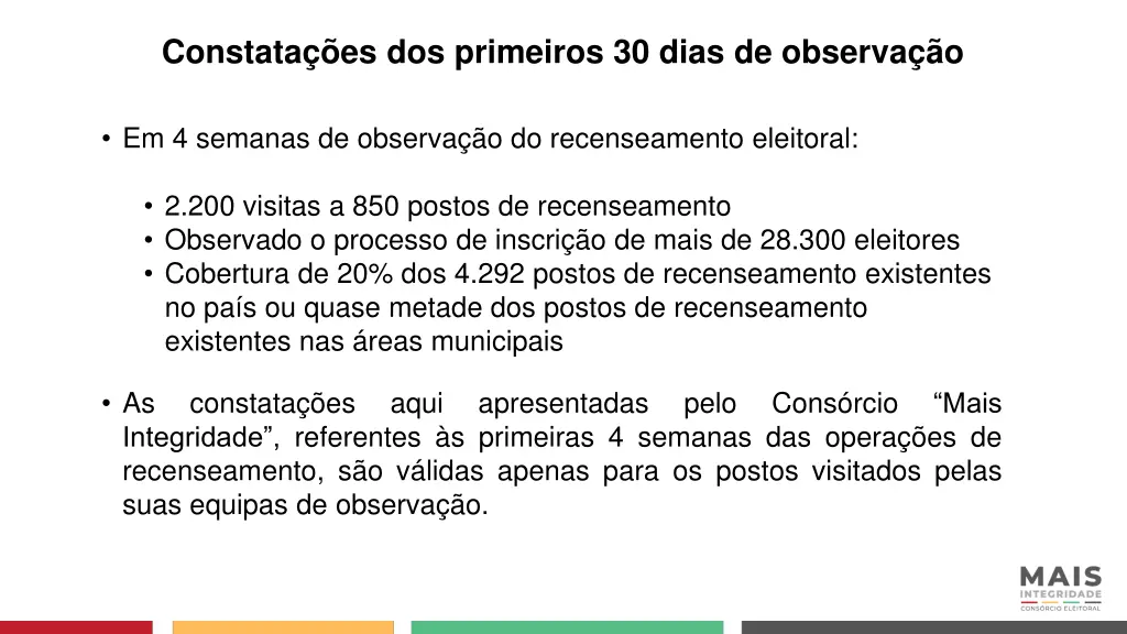 constata es dos primeiros 30 dias de observa o