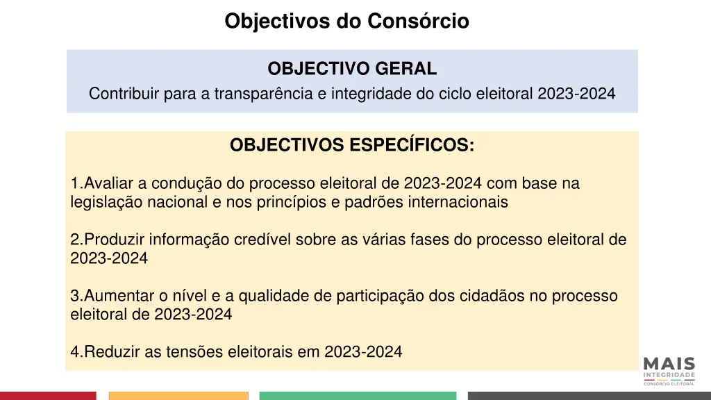 objectivos do cons rcio