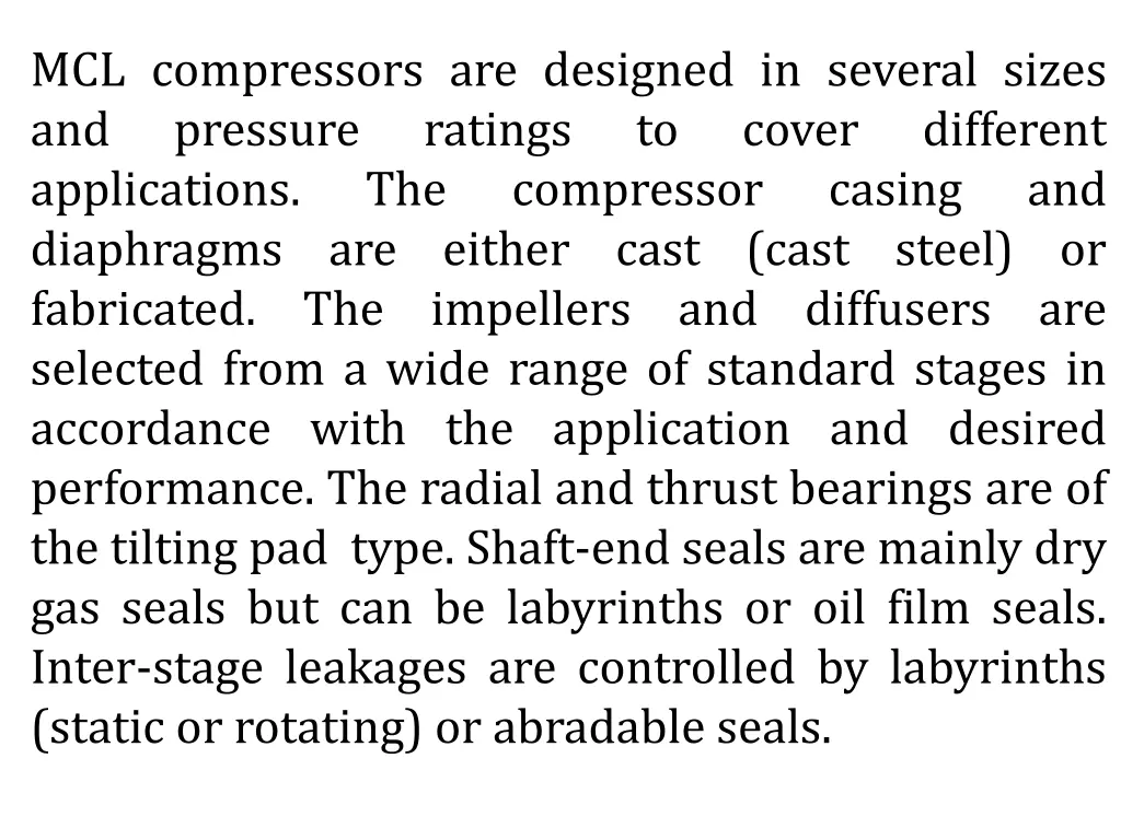 mcl compressors are designed in several sizes