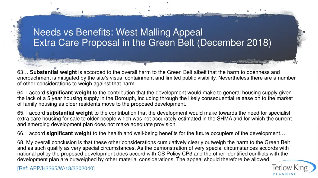 needs vs benefits west malling appeal extra care