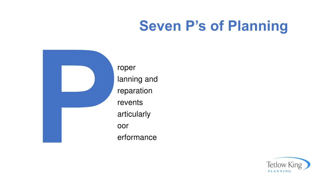 seven p s of planning