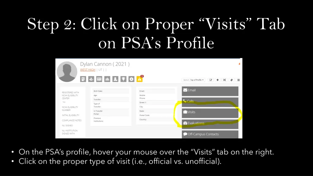 step 2 click on proper visits tab on psa s profile