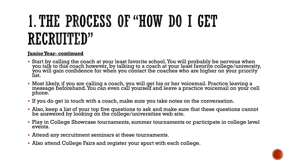 1 the process of how do i get recruited junior