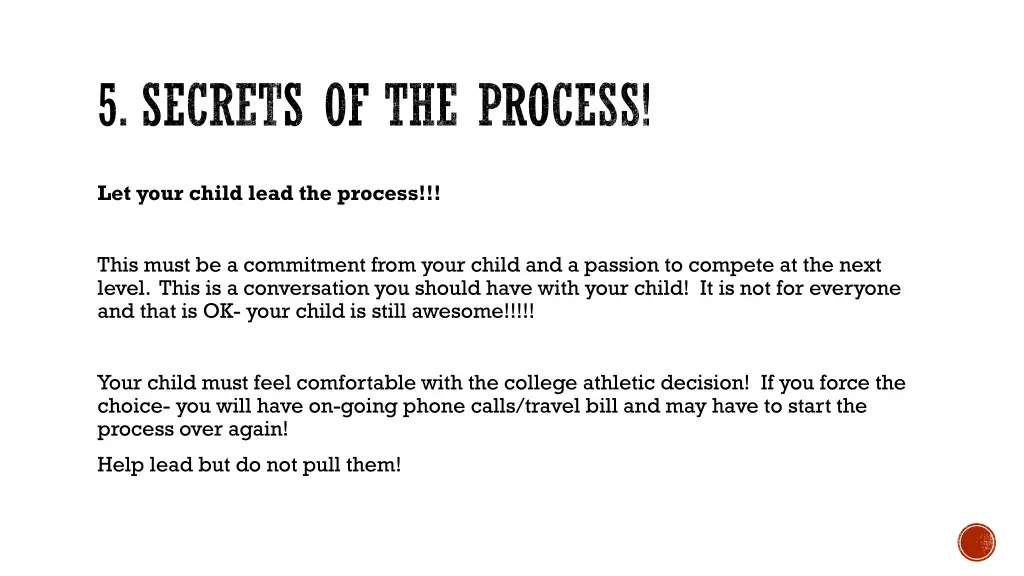 5 secrets of the process 2