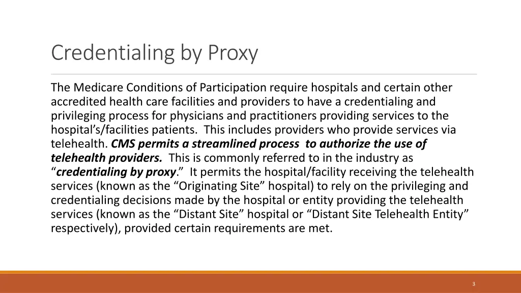 credentialing by proxy