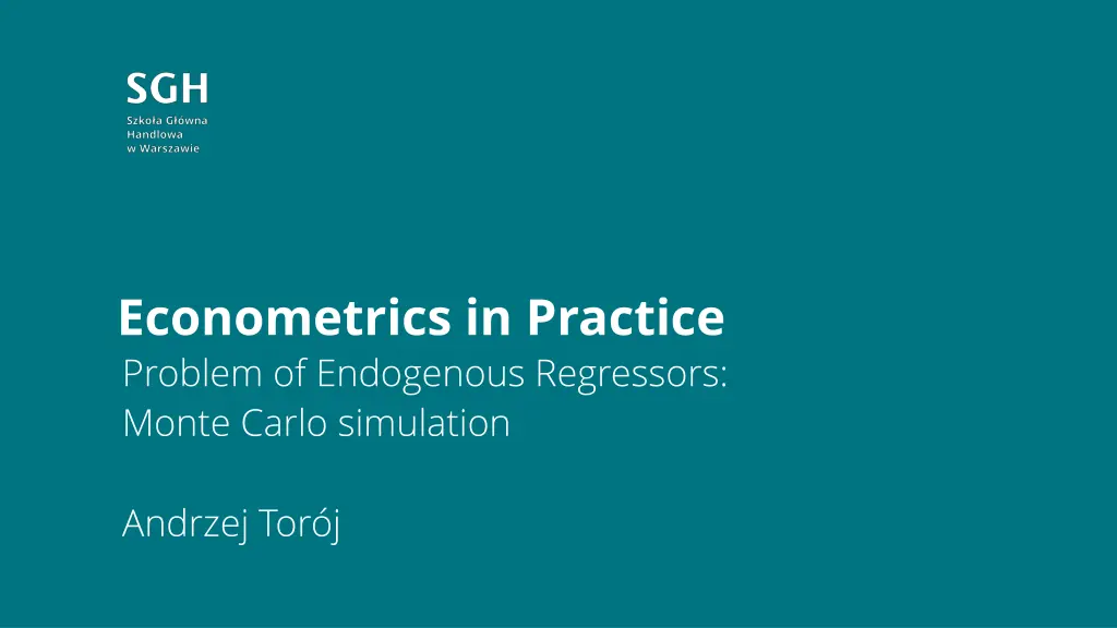econometrics in practice problem of endogenous