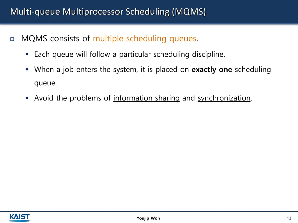 multi queue multiprocessor scheduling mqms