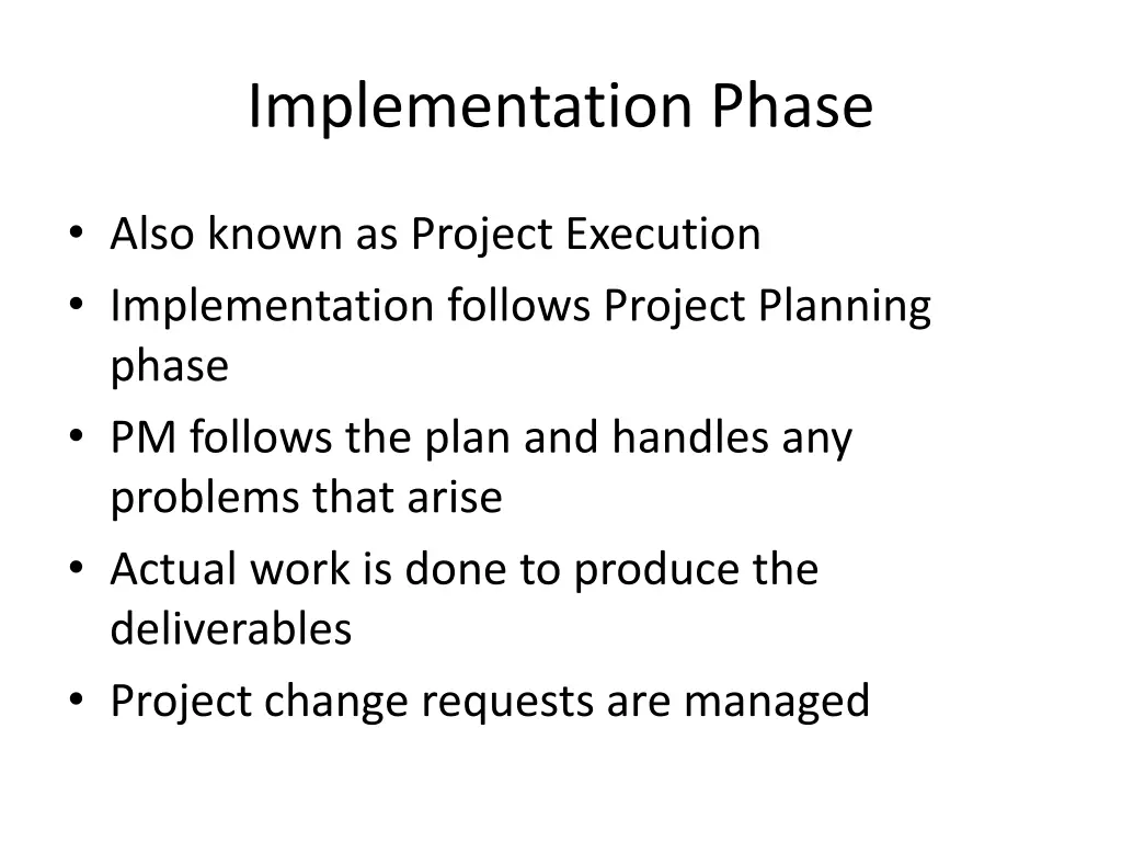 implementation phase