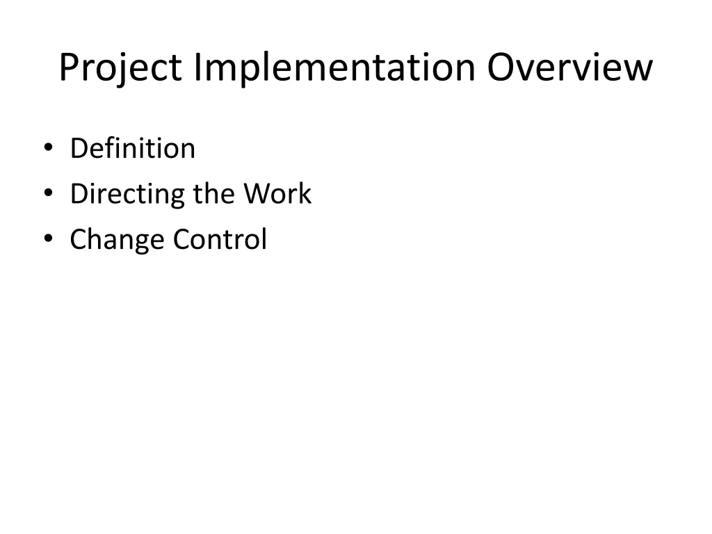 project implementation overview