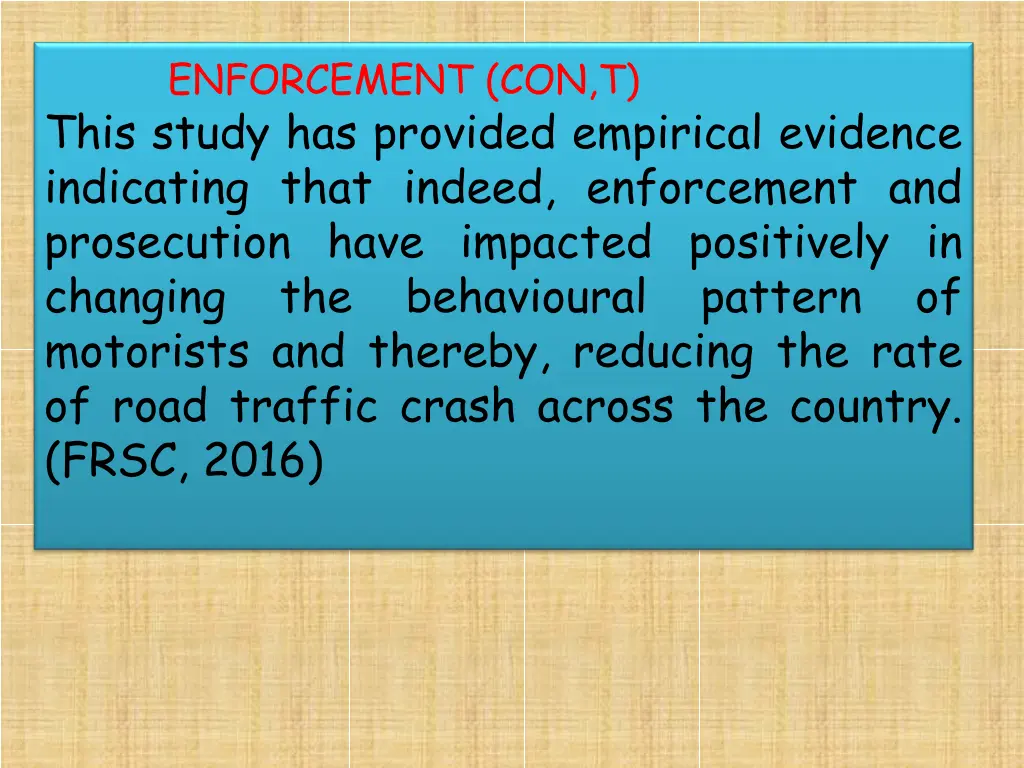 enforcement con t this study has provided