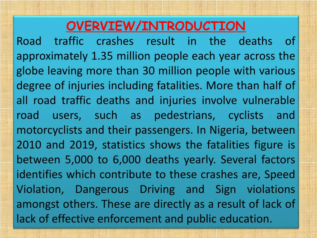 overview introduction road traffic crashes result