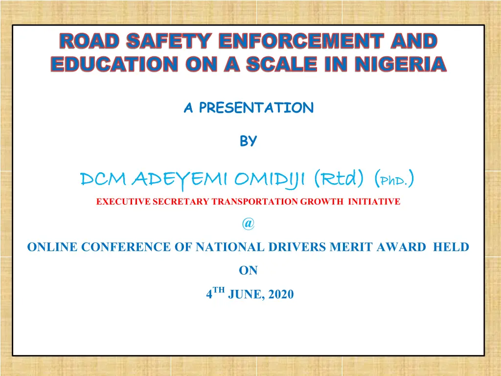 road safety enforcement and road safety